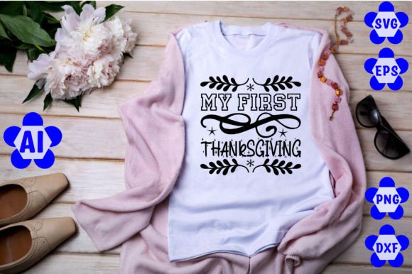 My First Thanksgiving Graphics & T-Shirt Designs